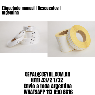 Etiquetado manual | Descuentos | Argentina