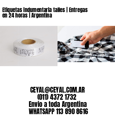 Etiquetas indumentaria talles | Entregas en 24 horas | Argentina