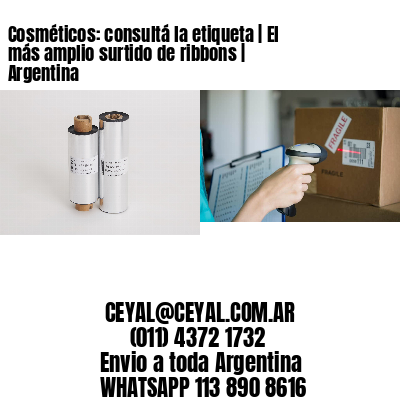 Cosméticos: consultá la etiqueta | El más amplio surtido de ribbons | Argentina