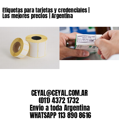 Etiquetas para tarjetas y credenciales | Los mejores precios | Argentina