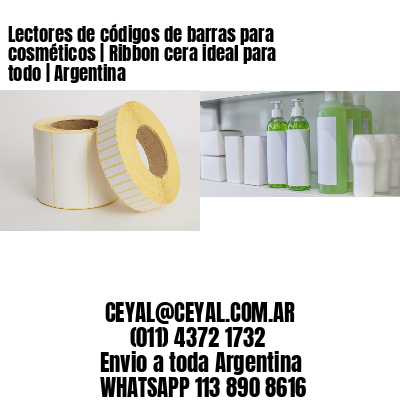 Lectores de códigos de barras para cosméticos | Ribbon cera ideal para todo | Argentina