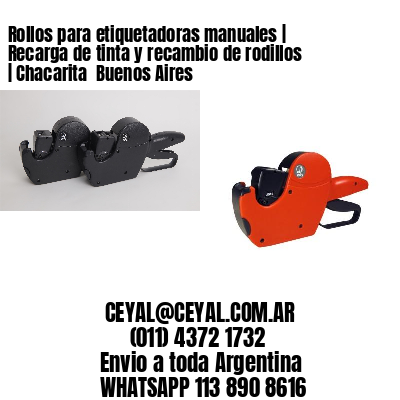 Rollos para etiquetadoras manuales | Recarga de tinta y recambio de rodillos | Chacarita  Buenos Aires
