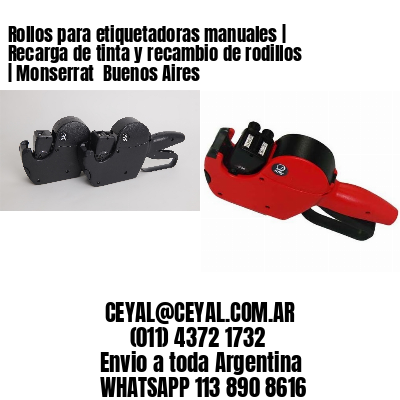 Rollos para etiquetadoras manuales | Recarga de tinta y recambio de rodillos | Monserrat  Buenos Aires
