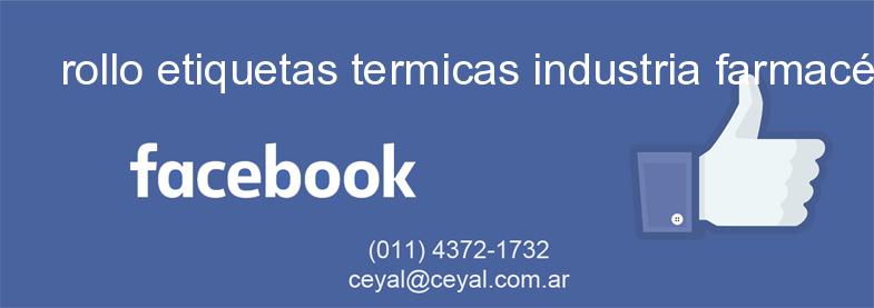 rollo etiquetas termicas industria farmacéutica