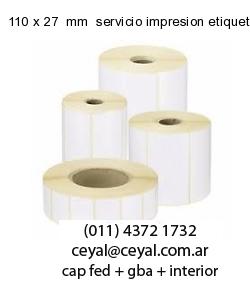 110 x 27  mm  servicio impresion etiquetas codigos