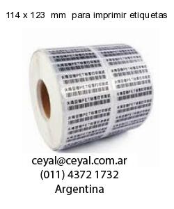 114 x 123  mm  para imprimir etiquetas
