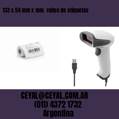 133 x 54 mm x mm  rollos de etiquetas