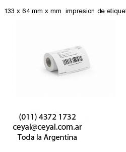 133 x 64 mm x mm  impresion de etiqueta