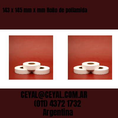 143 x 145 mm x mm Rollo de poliamida