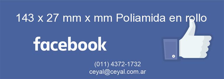 143 x 27 mm x mm Poliamida en rollo