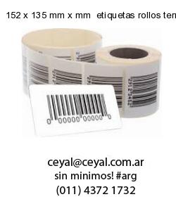 152 x 135 mm x mm  etiquetas rollos termicos