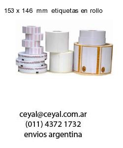 153 x 146  mm  etiquetas en rollo