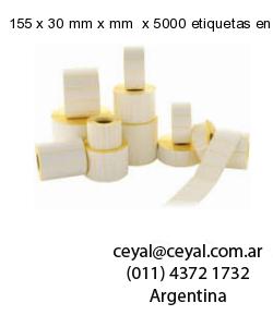 155 x 30 mm x mm  x 5000 etiquetas en rollo