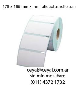 176 x 195 mm x mm  etiquetas rollo termico