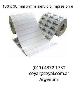 180 x 38 mm x mm  servicio impresion etiquetas offset