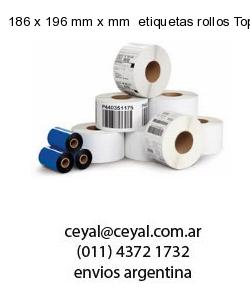 186 x 196 mm x mm  etiquetas rollos Top