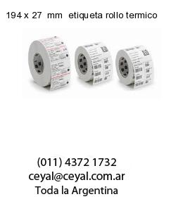 194 x 27  mm  etiqueta rollo termico