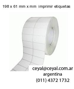 198 x 61 mm x mm  imprimir etiquetas