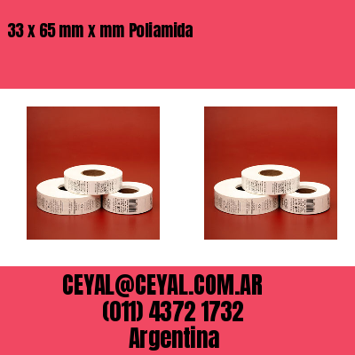 33 x 65 mm x mm Poliamida