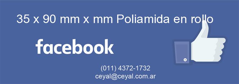 35 x 90 mm x mm Poliamida en rollo