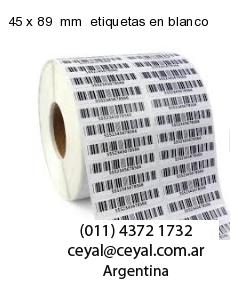 45 x 89  mm  etiquetas en blanco