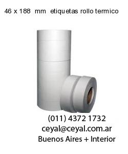 46 x 188  mm  etiquetas rollo termico