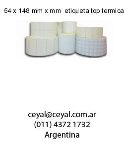 54 x 148 mm x mm  etiqueta top termicas