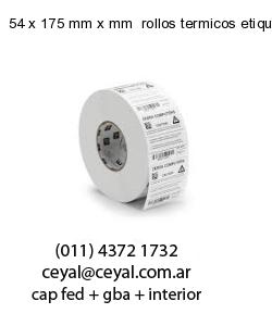 54 x 175 mm x mm  rollos termicos etiquetas