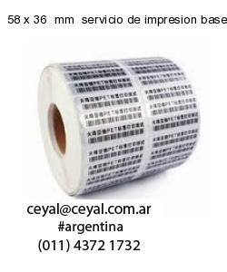58 x 36  mm  servicio de impresion base de datos