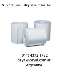 60 x 180  mm  etiquetas rollos Top