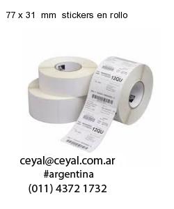 77 x 31  mm  stickers en rollo