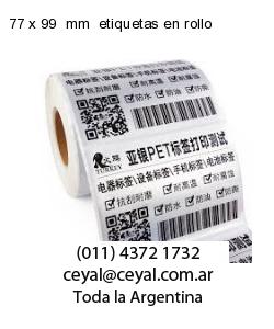 77 x 99  mm  etiquetas en rollo