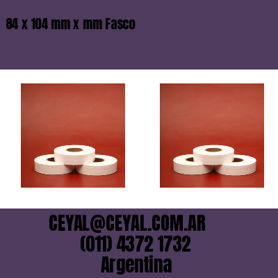 84 x 104 mm x mm Fasco