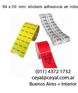 84 x 39  mm  stickers adhesivos en rollos