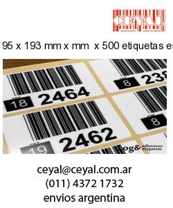 95 x 193 mm x mm  x 500 etiquetas en rollo