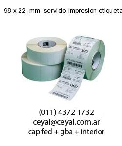 98 x 22  mm  servicio impresion etiquetas correlativas