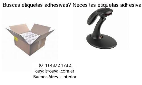 Buscas etiquetas adhesivas? Necesitas etiquetas adhesivas? Necesitas impirmir etiquetas adhesivas