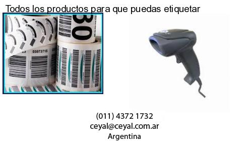 Todos los productos para que puedas etiquetar