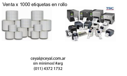Venta x 1000 etiquetas en rollo