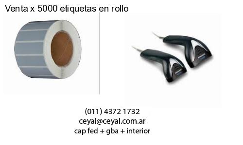 Venta x 5000 etiquetas en rollo