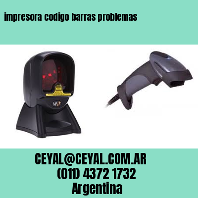impresora codigo barras problemas