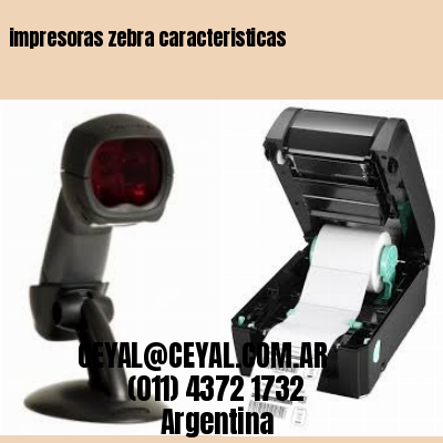 impresoras zebra caracteristicas