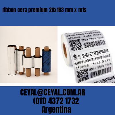 ribbon cera premium 26×183 mm x mts