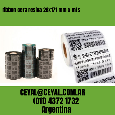 ribbon cera resina 26×171 mm x mts