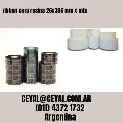 ribbon cera resina 26×396 mm x mts