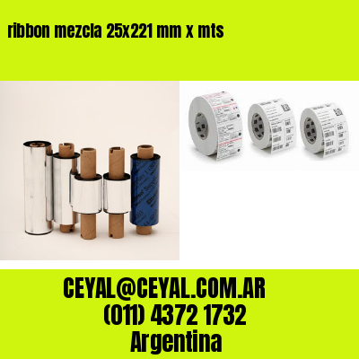 ribbon mezcla 25×221 mm x mts