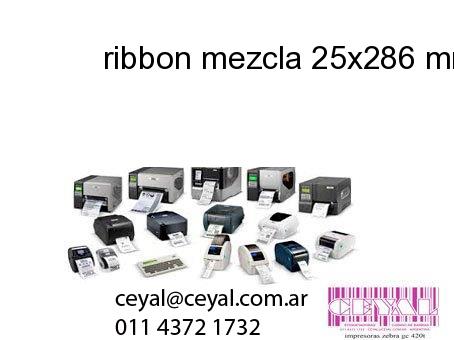 ribbon mezcla 25x286 mm x mts