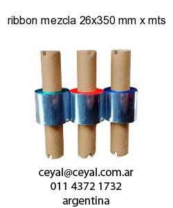 ribbon mezcla 26x350 mm x mts