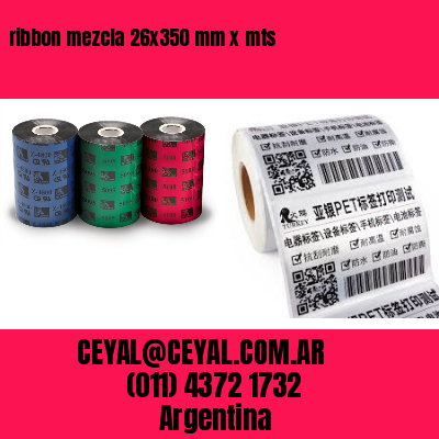 ribbon mezcla 26×350 mm x mts
