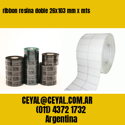 ribbon resina doble 26×103 mm x mts